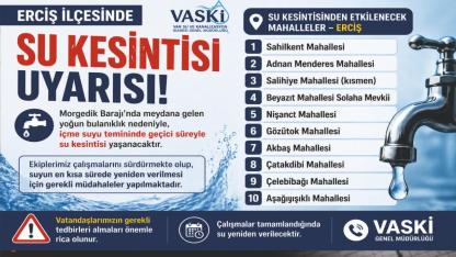 VASKİ’den Erciş İçin Su Kesintisi Uyarısı