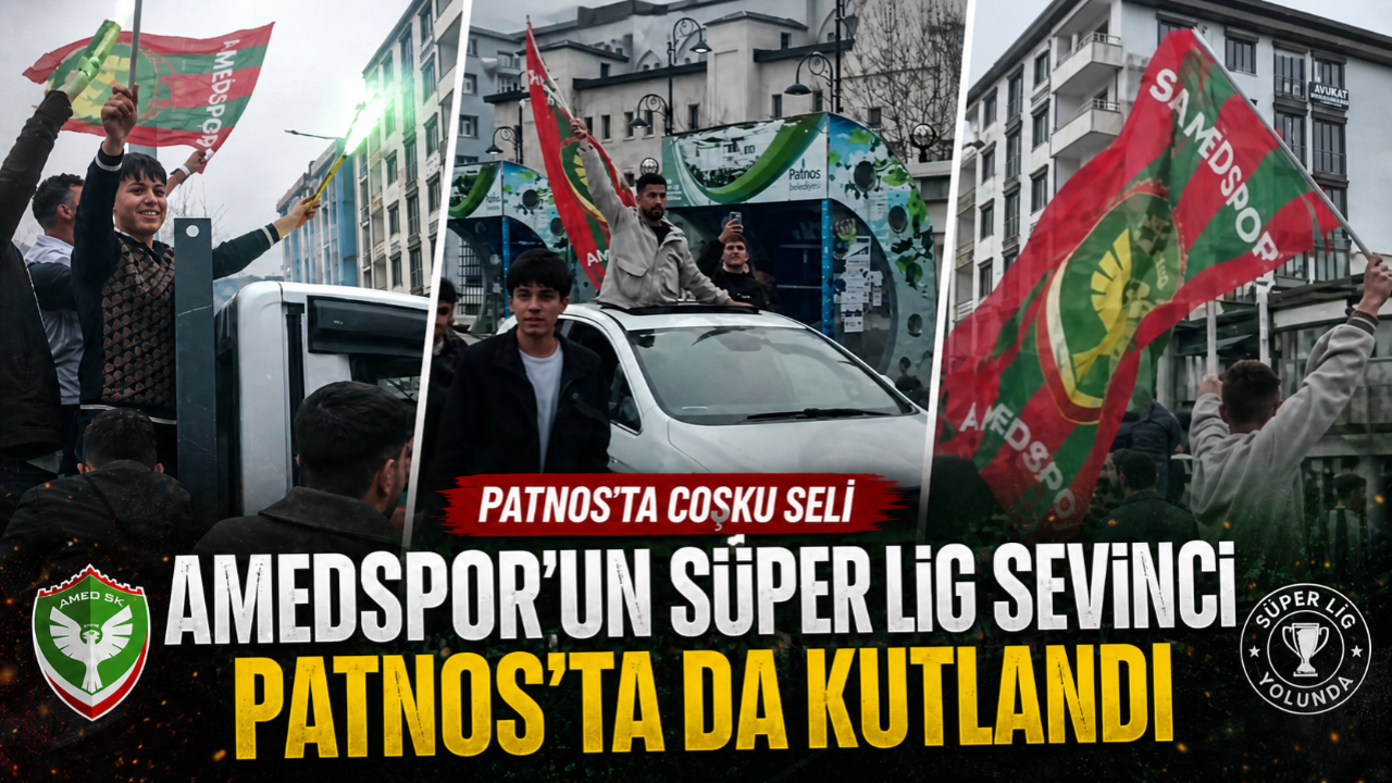 Amedspor’un Süper Lig Sevinci Patnos’ta da Kutlandı