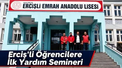 Erciş’te Öğrencilere İlk Yardım Semineri Verildi