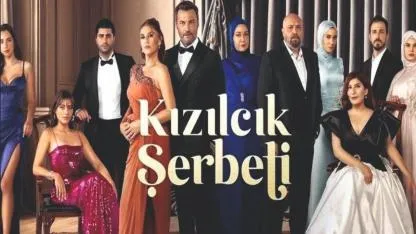 Kızılcık Şerbeti’nde Yeni Bölüm Heyecanı