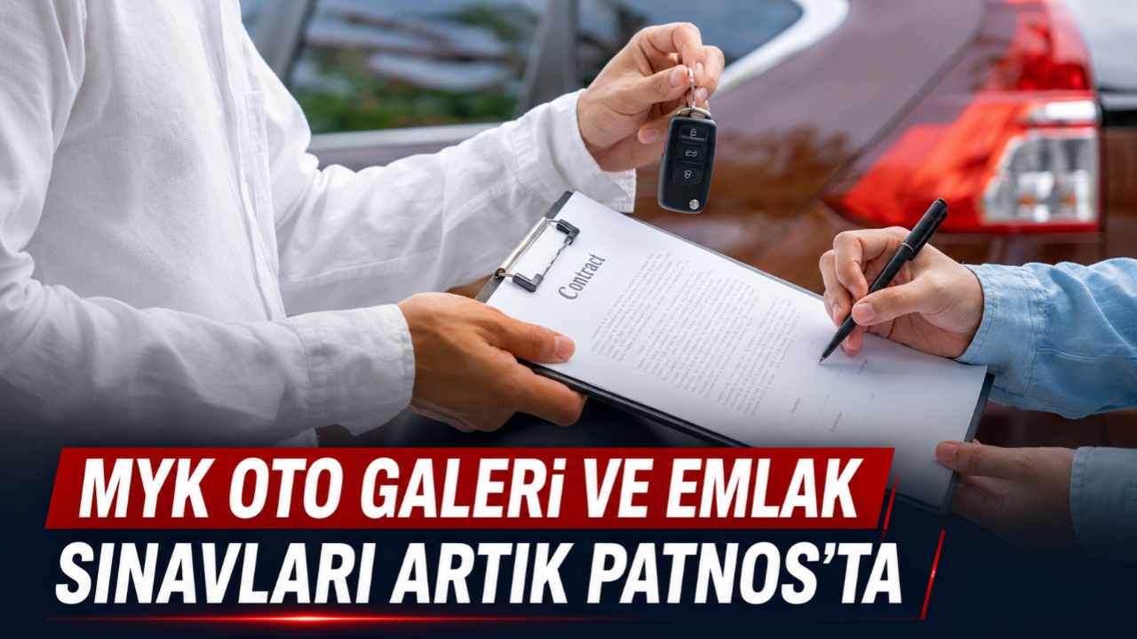 MYK Oto Galeri ve Emlak Sınavları Artık Patnos’ta