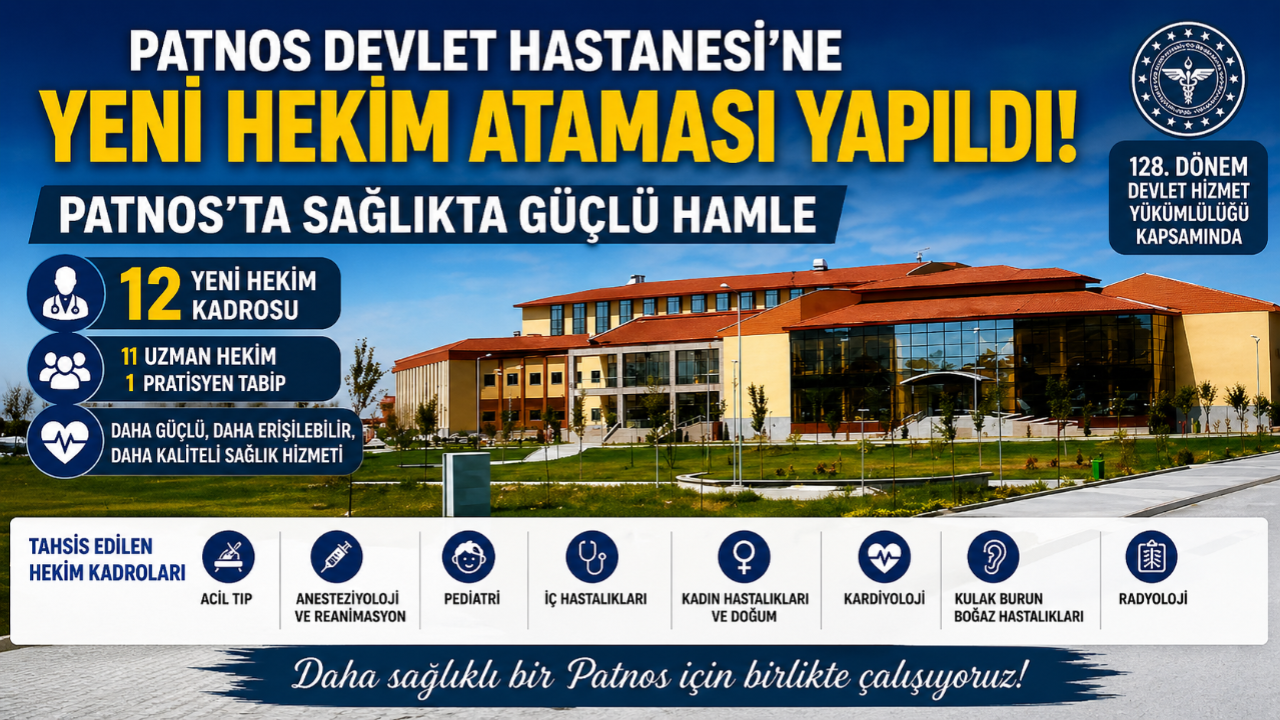 Patnos Devlet Hastanesi’ne 12 Yeni Hekim Kadrosu Tahsis Edildi