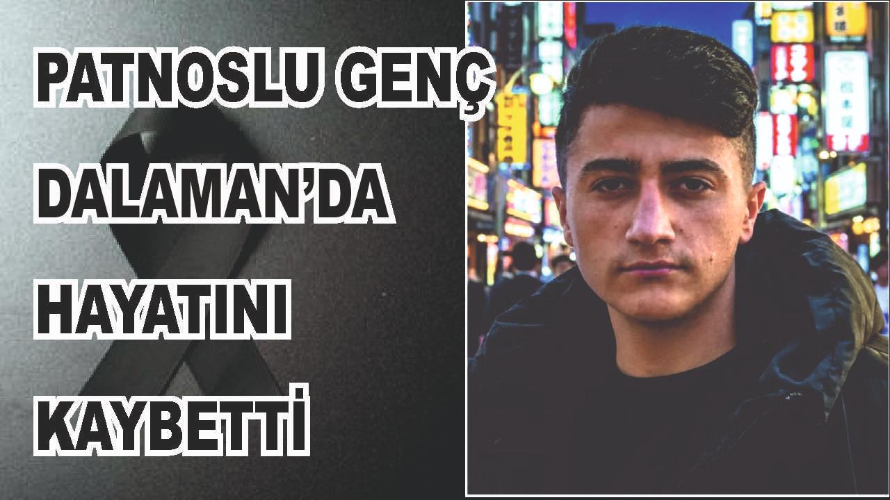 Patnoslu Genç Hayatını Kaybetti