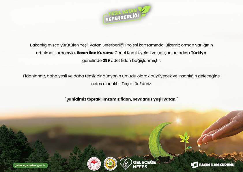 Basın İlan Kurumu’ndan 11 Kasım Millî Ağaçlandırma Günü’ne Anlamlı Katkı