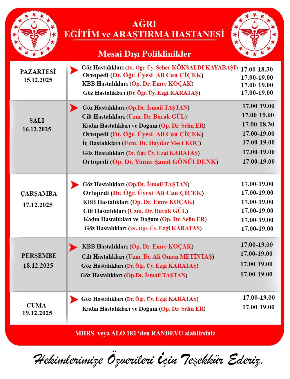 Ağrı Eğitim ve Araştırma Hastanesi’nde Mesai Dışı Poliklinik Hizmeti Başlıyor