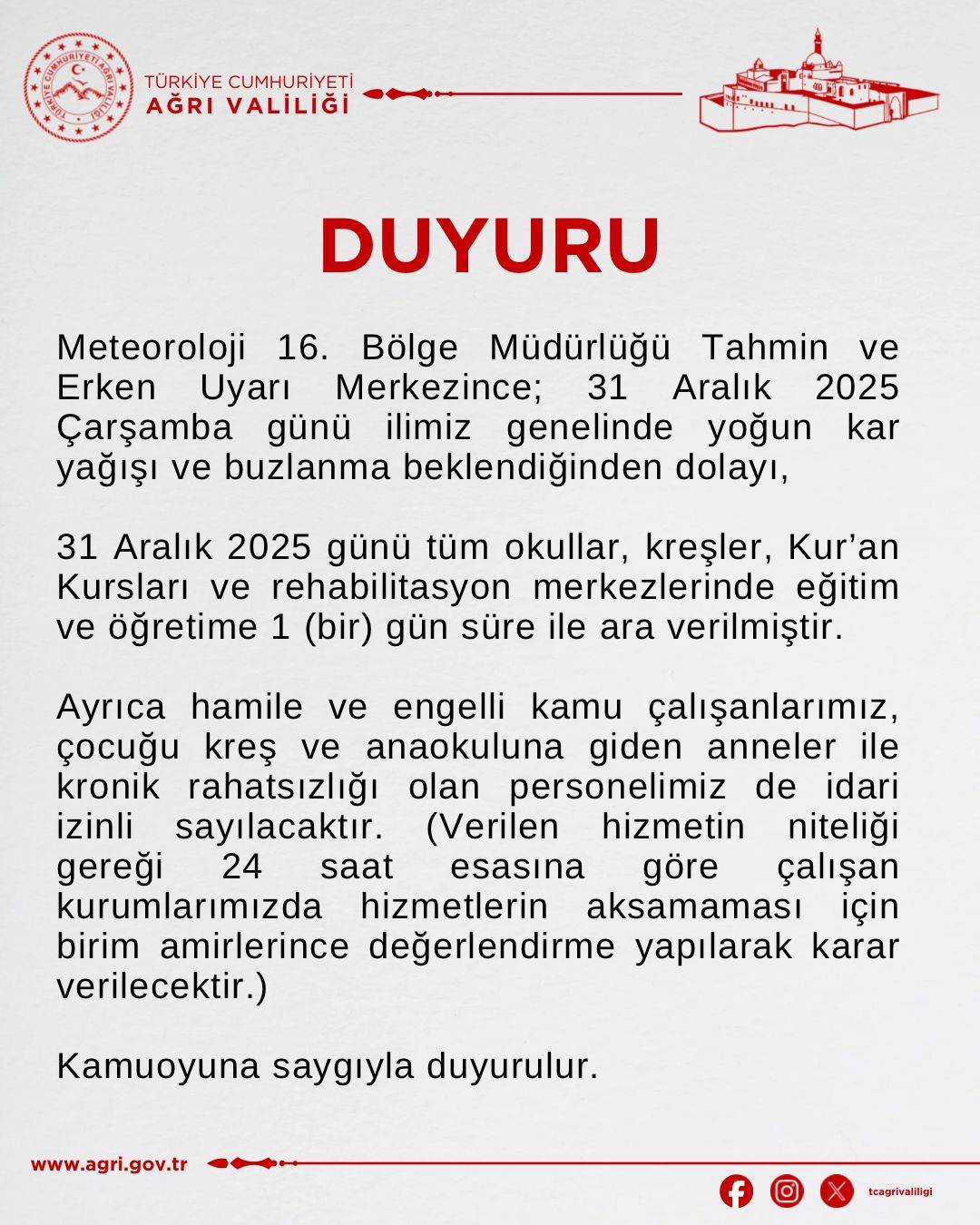 Ağrı’da Eğitime  1 gün ara