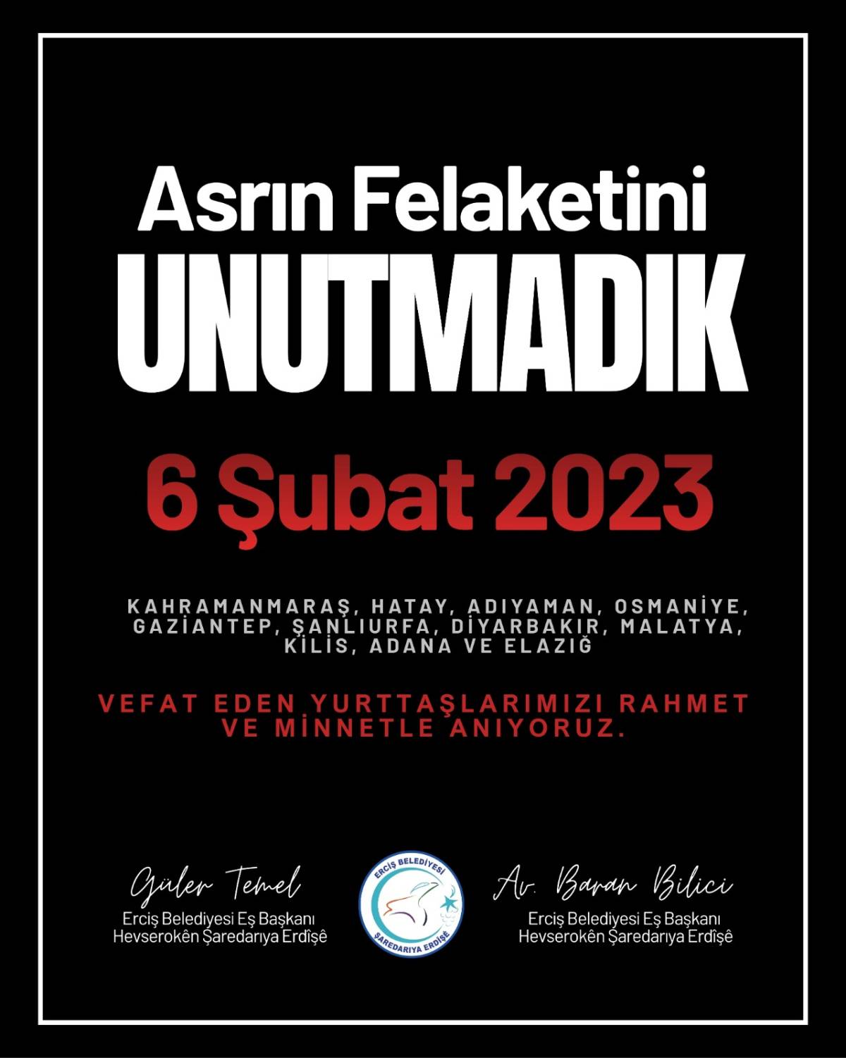 Erciş Belediyesi’nden 6 Şubat Asrın Felaketi İçin Mesaj