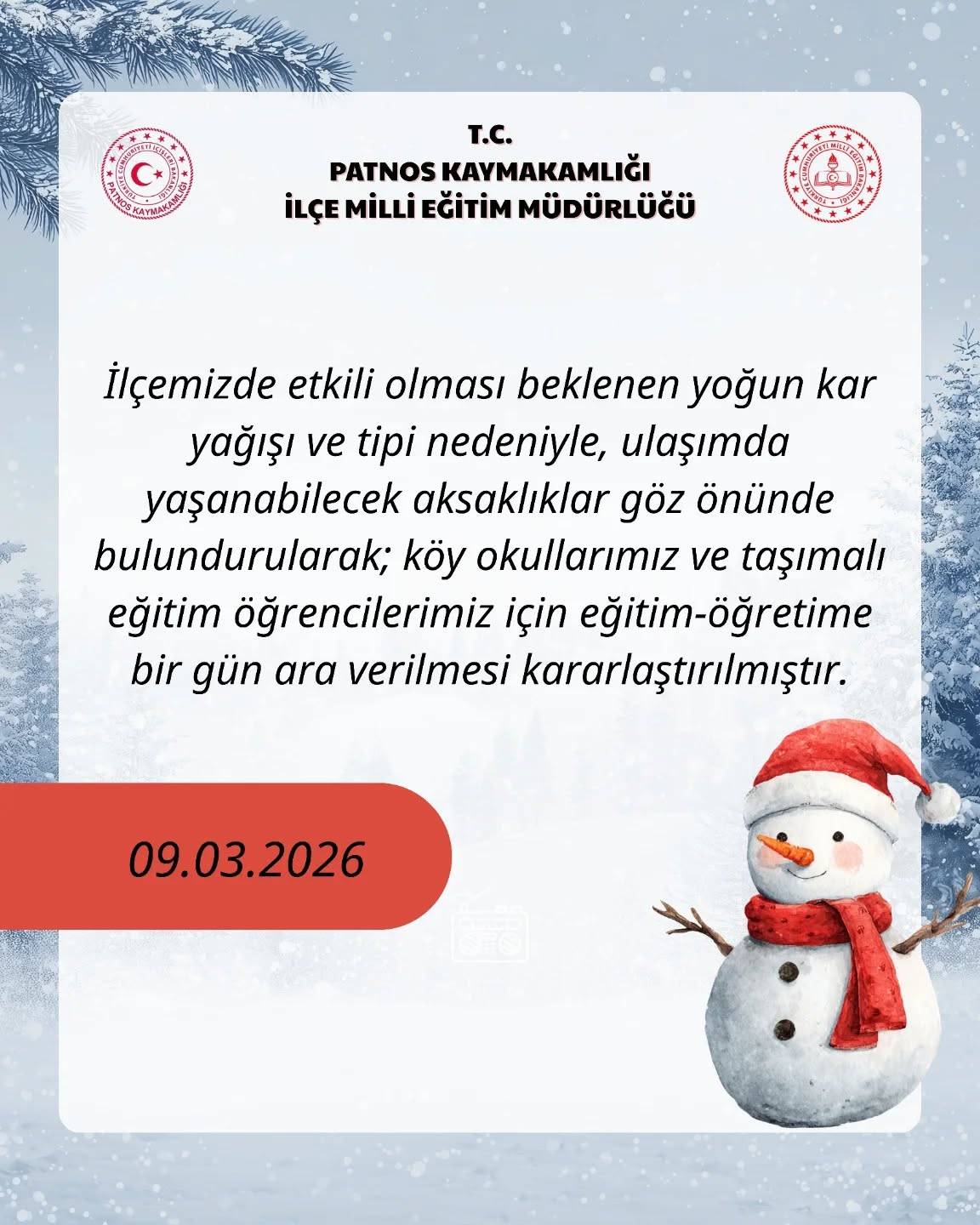 Patnos'ta Eğitime Kar engeli