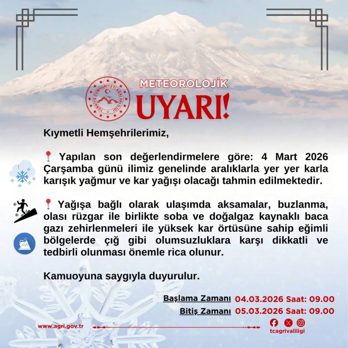 Ağrı Valiliğinden Olumsuz Hava Koşullarına Karşı Uyarı