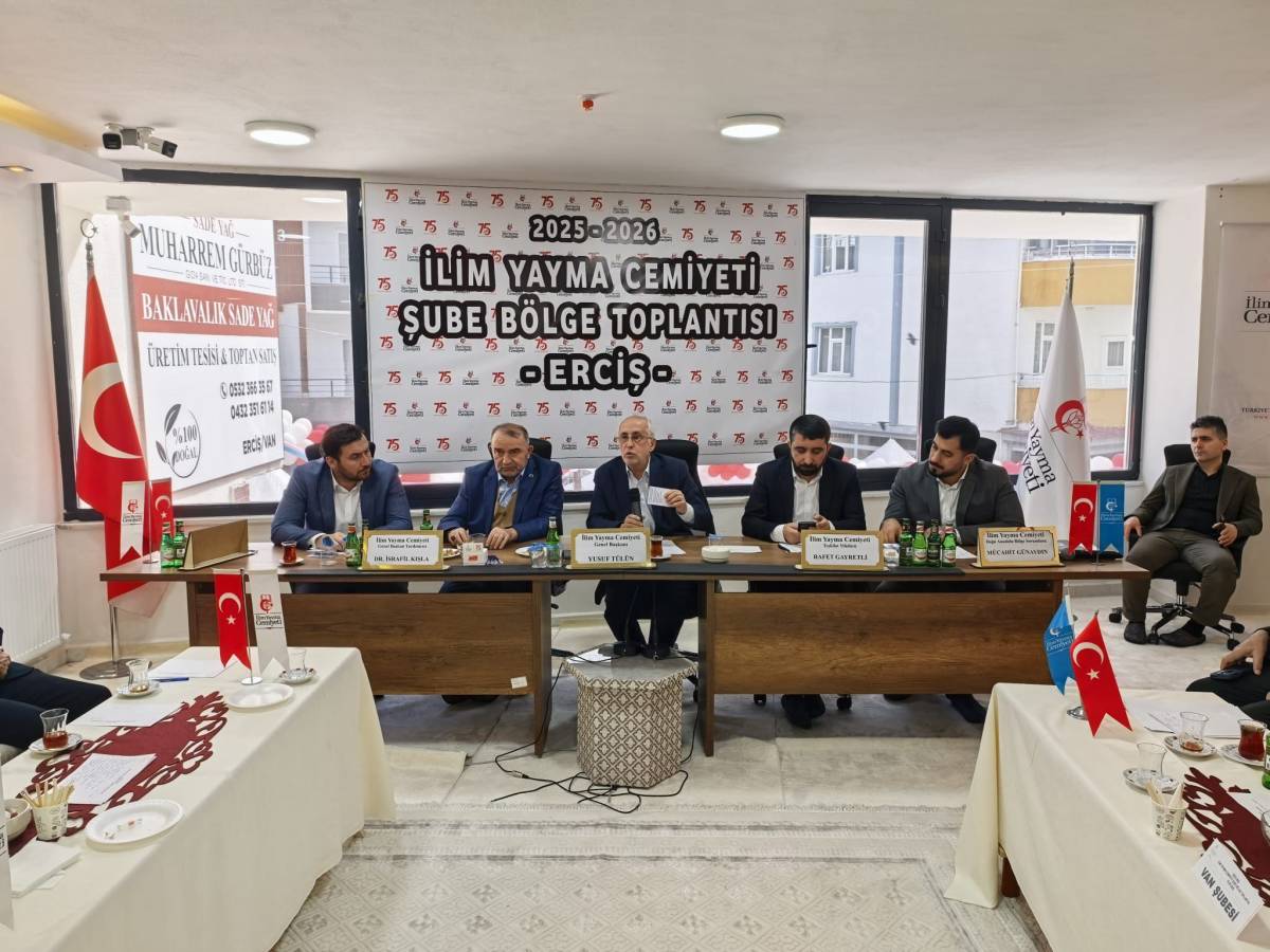 İlim Yayma Cemiyeti 20. Bölge Toplantısı Erciş’te Gerçekleştirildi
